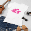 Quirky "Main Character Energy" Graphic T Shirt