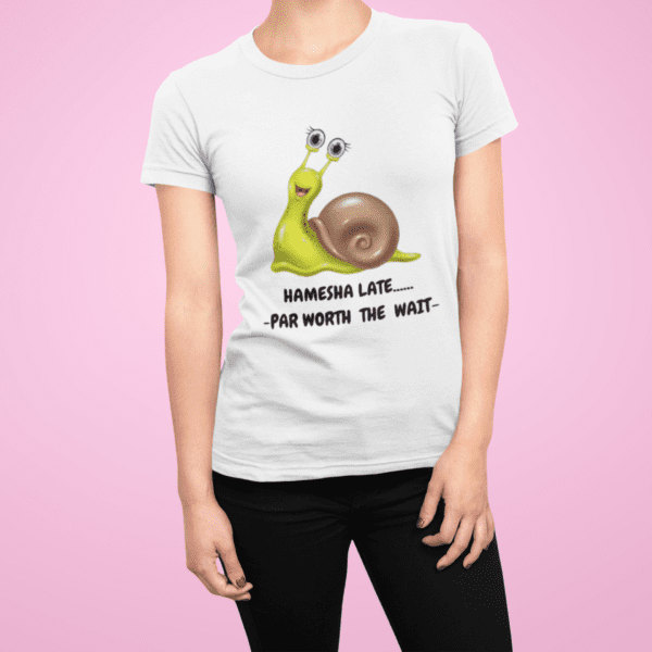 closeup-t-shirt-mockup-of-a-female-model-against-a-plain-background-86-el Quirky "Hamesha Late worth the Wait" Graphic T Shirt