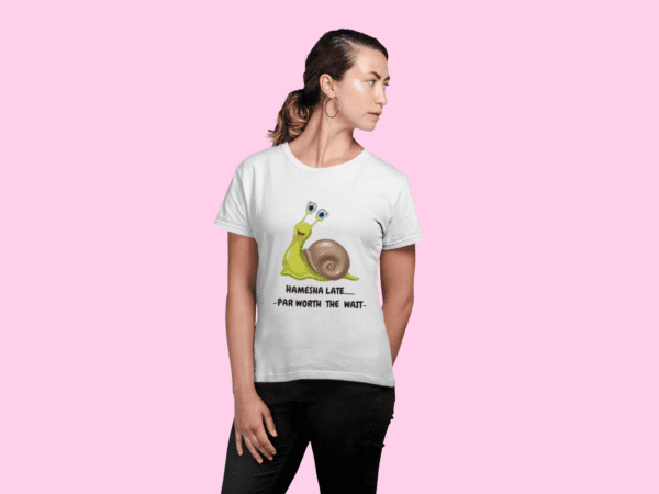 transparent-t-shirt-mockup-of-a-woman-looking-aside-21300 (4) Quirky "Hamesha Late worth the Wait" Graphic T Shirt